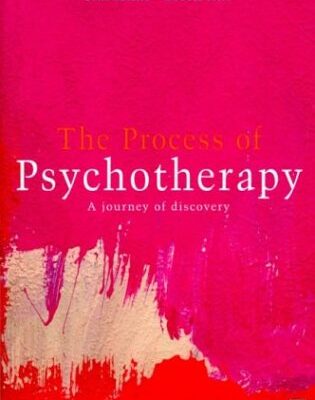 The Process of Psychotherapy: A Journey of Discovery
