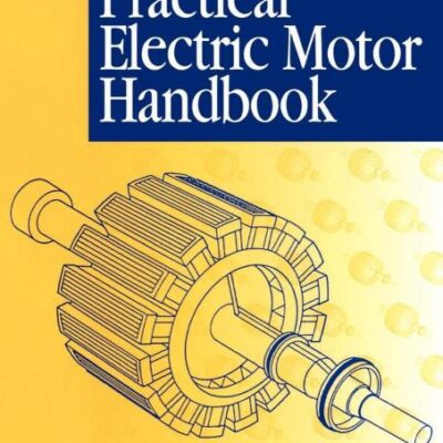 Practical Electric Motor Handbook