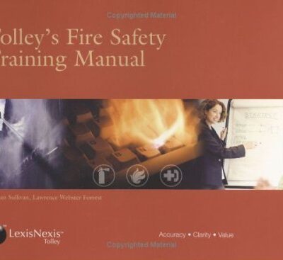 Tolley's Fire Safety Training Manual