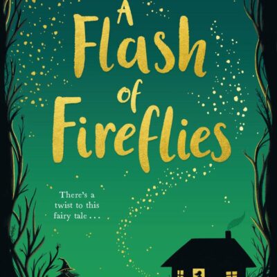 A Flash Of Fireflies