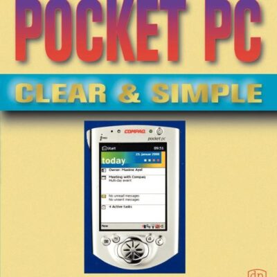 Pocket PC Clear and Simple (Clear & Simple (Digital))