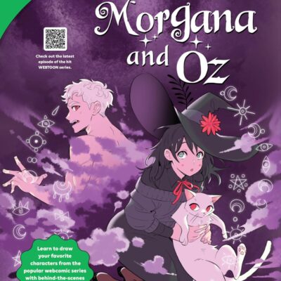 The Art of Morgana and Oz: Learn to draw your favorite characters from the popular webcomic series with behind-the-scenes and insider tips exclusively revealed inside! (WEBTOON)