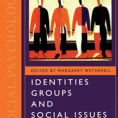 IDENTITIES GROUPS AND SOCIAL ISSUES