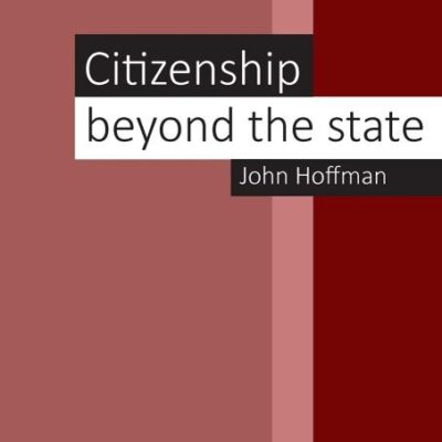 CITIZENSHIP BEYOND THE STATE