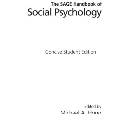 The Sage Handbook of Social Psychology