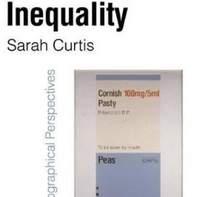 HEALTH AND INEQUALITY: Geographical Perspectives
