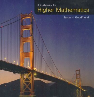 A Gateway to Higher Mathematics