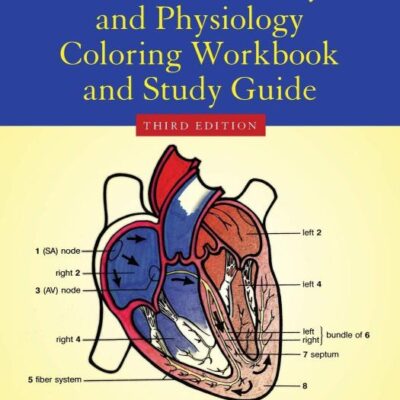 Human Anatomy & Physiology Coloring Workbook