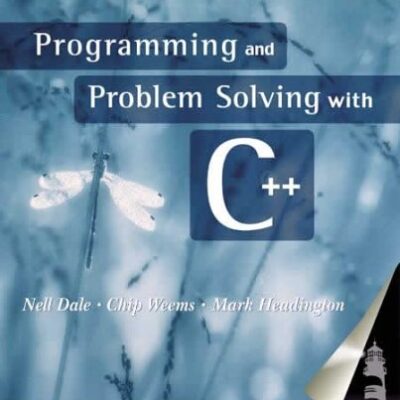 Programming and Problem Solving with C++