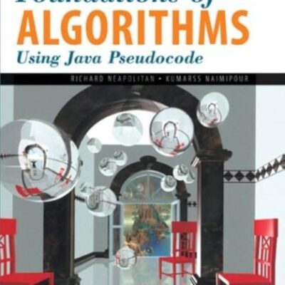 Foundations of Algorithms Using Java Pseudocode