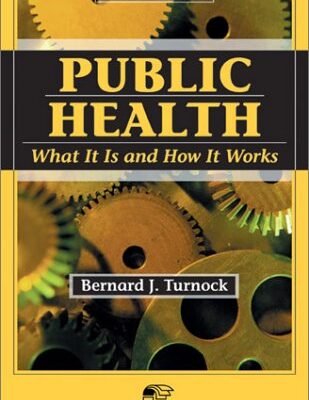 Public Health: What it is and How it Works