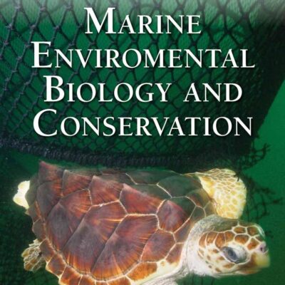 Marine Environmental Biology And Conservation