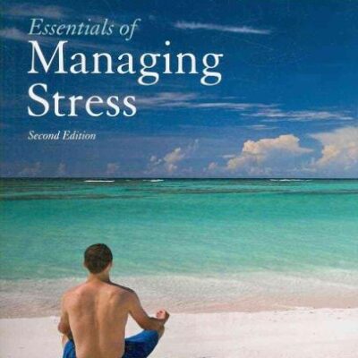 Essentials of Managing Stress