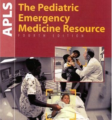 APLS: The Pediatric Emergency Medicine Resource (American Academy of Pediatrics)