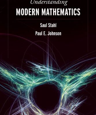 Understanding Modern Mathematics
