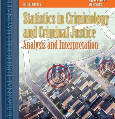 Statistics in Criminology and Criminal Justice