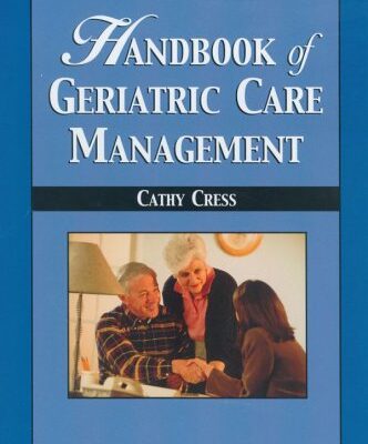 Handbook of Geriatric Care Manageme