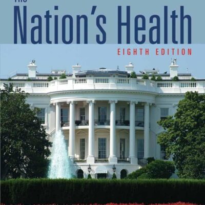 The Nation's Health (Nation's Health (PT of J&b Ser in Health Sci) Nation's Healt)
