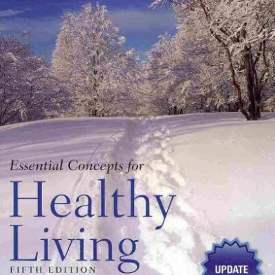 Essential Concepts for Healthy Living Update