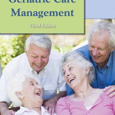 Handbook Of Geriatric Care Management