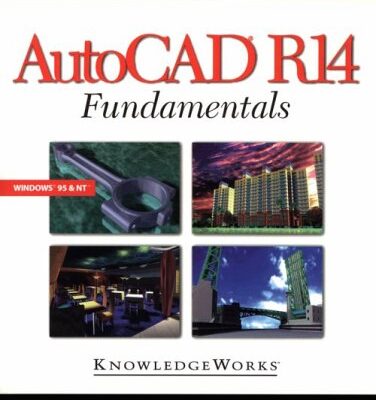 AutoCAD R14 Fundamentals