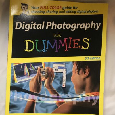 Digital Photography for Dummies