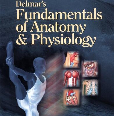 Fundamentals of Anatomy and Physiology
