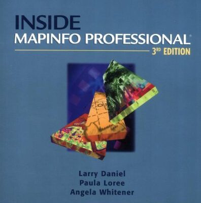 Inside MapInfo Professional