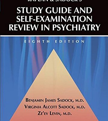 Kaplan and Sadock's Study Guide and Self-examination Review in Psychiatry