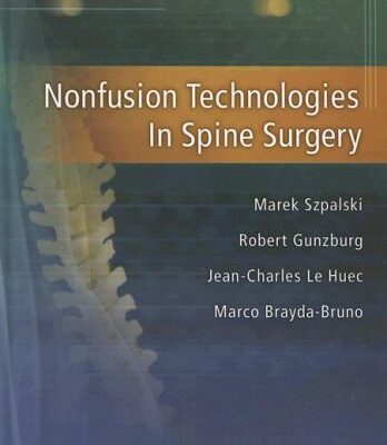 Nonfusion Technologies in Spine Surgery
