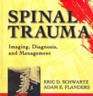 Imaging of Spine Trauma: Imaging, Diagnosis, and Management