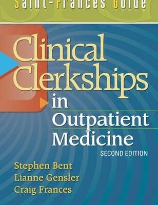 Saint-Frances Guide: Clinical Clerkship in Outpatient Medicine (Saint-Frances Guide Series)