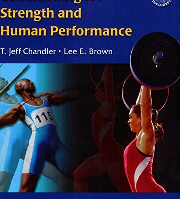Conditioning for Strength and Human Performance