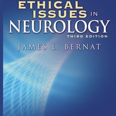 Ethical Issues in Neurology