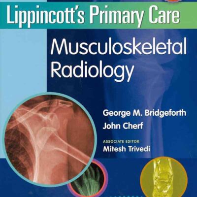 Lippincott's Primary Care Musculoskeletal Radiology