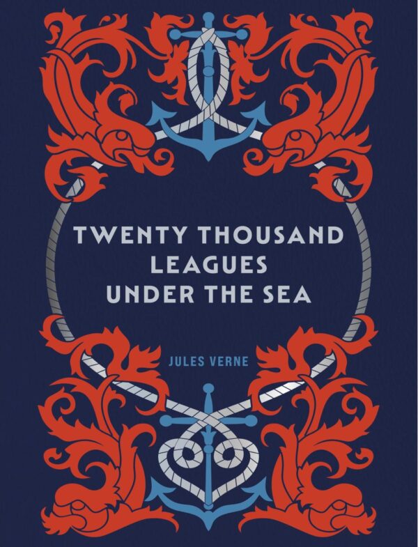 Twenty Thousand Leagues Under the Sea (Chartwell Deluxe Editions)