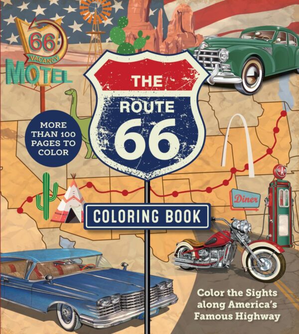 The Route 66 Coloring Book: Color the Sights along America's Famous Highway - More than 100 pages to color (Chartwell Coloring Books)