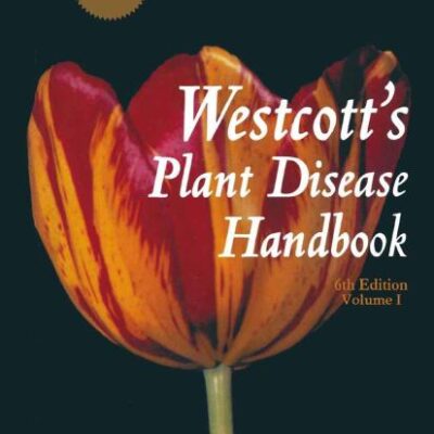WESTCOTT'S PLANT DISEASE HANDBOOK, 6E (HB)