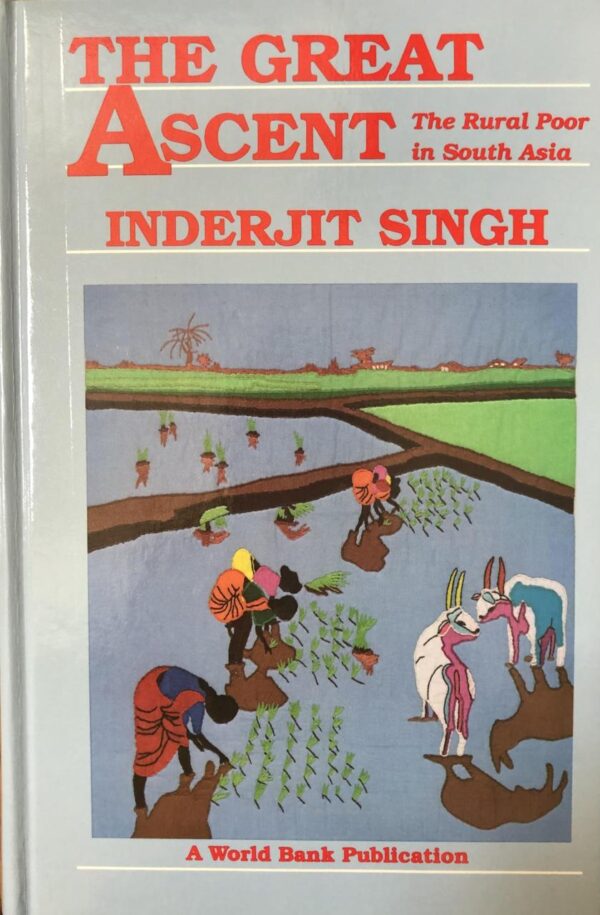 The Great Ascent: Rural Poor in South Asia