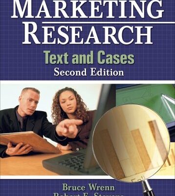 MARKETING RESEARCH: TEXT AND CASES, 2ND EDN