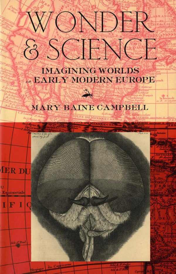 Wonder & Science: Imagining Worlds in Early Modern Europe