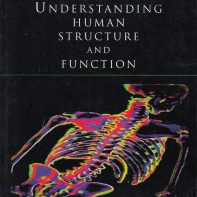 Student Workbook for Understanding Human Structure and Function