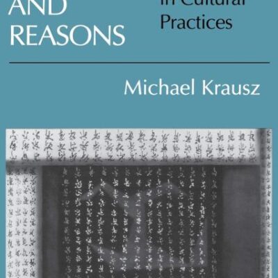 Rightness and Reasons: Interpretation in Cultural Practices