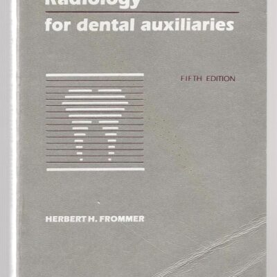 Radiology for Dental Auxiliaries