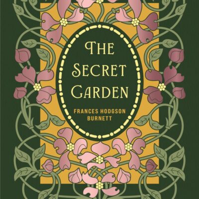 The Secret Garden (Chartwell Deluxe Editions)