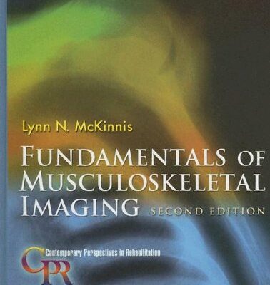 Fundamentals of Musculoskeletal Imaging (Contemporary Perspectives in Rehabilitation)