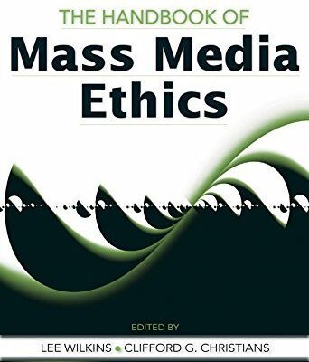 Handbook Of Mass Media Ethics