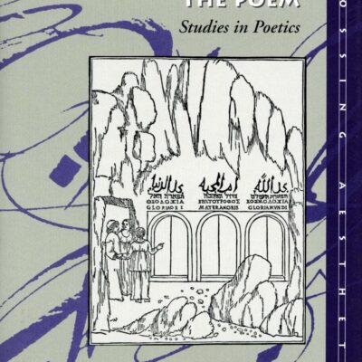 The End Of The Poem Studies In Poetics (Pb 1999)