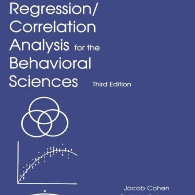 APPLIED MULTIPLE REGRESSION/CORRELATION ANALYSIS FOR THE BEHAVIORAL SCIENCES
