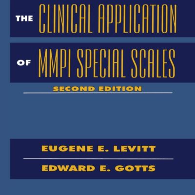 THE CLINICAL APPLICATION OF MMPI SPECIAL SCALES ; 2 /E
